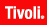 Tivoli